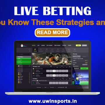 Live Betting | Did You Know These Strategies and Tips?